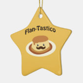 Flan-Tastico! Niedlich Flan Keramikornament (Links)
