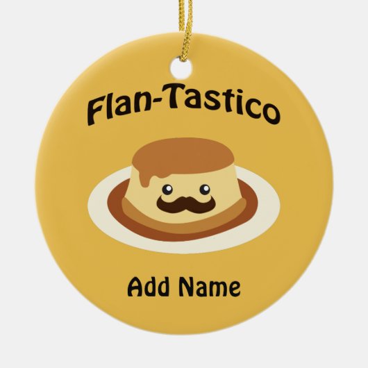 Flan-Tastico! Niedlicher Flan Keramik Ornament (Vorne)