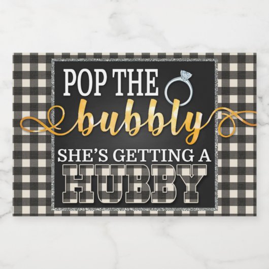 Flannel Pop the Bubbly She's Get a Hubby White Schaumweinetikett (Einzelnes Label)