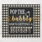 Flannel Pop the Bubbly She's Get a Hubby White Schaumweinetikett (Einzelnes Label)