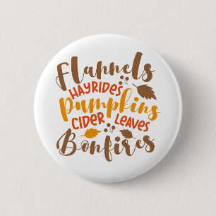Flannels Hay Rides Pumpkins Cider Blätter Bonfire Button