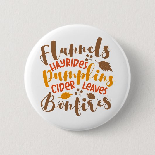Flannels Hay Rides Pumpkins Cider Blätter Bonfire Button (Vorderseite)