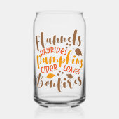 Flannels Hay Rides Pumpkins Cider Blätter Bonfire Dosenglas (Vorderseite)
