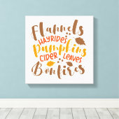 Flannels Hay Rides Pumpkins Cider Blätter Bonfire Leinwanddruck (Insitu (Holzboden))