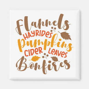 Flannels Hay Rides Pumpkins Cider Blätter Bonfire Magnet