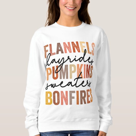 Flannels Hayrides Pumpkins Vintag Sweaters Bonfir Sweatshirt (Vorderseite)