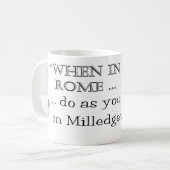 Flannery O'Connor "wenn in Rom" Tasse (Vorderseite Links)