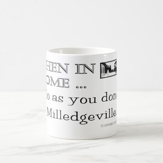 Flannery O'Connor "wenn in Rom" Tasse (Mittel)