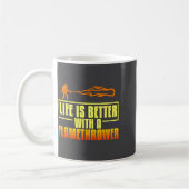 Flarower Gun Fire Thrower Flame Wean Quotes Kaffeetasse (Links)