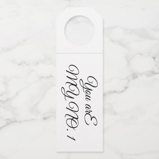 Flasche Hanger, du bist meine Nr.1 Flaschenanhänger (Rückseite)