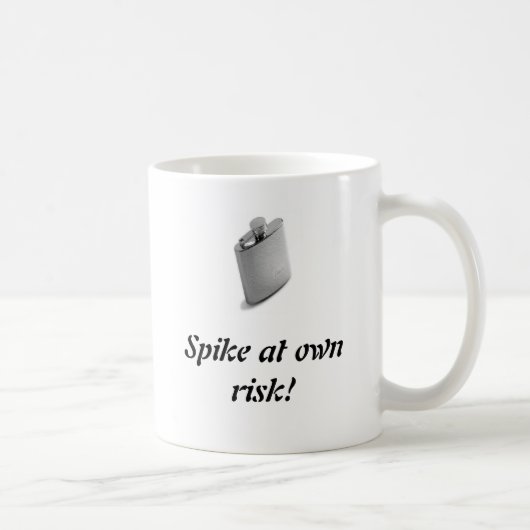 Flasche, Spitze an eigenem Risiko! Kaffeetasse (Rechts)