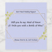 Flasche Wein Trauzeugin Anfrage Weinetikett (Einzelnes Label)