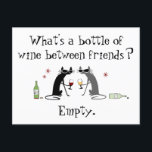 Flasche Wein zwischen Freunden Funny Cat Postkarte<br><div class="desc">Was ist eine Flasche Wein zwischen Freunden? Nun, das wäre eine leere Weinflasche. Oder zwei, ein Rotwein und der andere Weißwein, wie in der Abbildung auf dieser Postkarte von The Cabernet Cat und seinem Freund, der Weißwein trinkt. Das wäre ein großartiges Geschenk für einen Freund, der in guten Zeiten und...</div>
