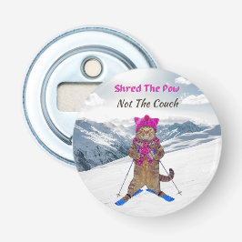 Flaschenöffner, Schredderei der Pow-Ski-Katze Flaschenöffner