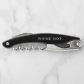 Flaschenöffner "Whine Not" Funny Kellnermesser (Rückseite)