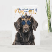 Flat Coat Retriever King for Day Funny Birthday Karte (Vorderseite)