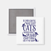 Flat Earth Cat Theory Graphic Funny Earth Day Magnet (Vorderseite/Rückseite)