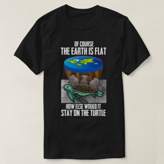 Flat Earth Flat Earth Society Design Turtle Elepha T-Shirt (Design vorne)