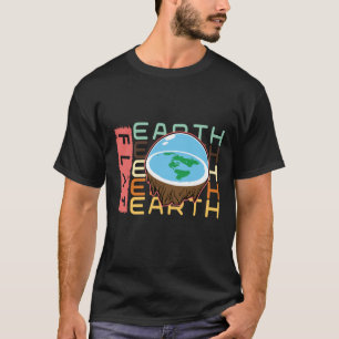 Flat Earth Society Flat Earl Flat Earth 2 T-Shirt