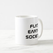Flat Earth Society Kaffeetasse (VorderseiteRechts)