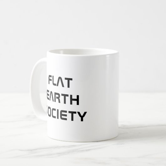Flat Earth Society Kaffeetasse (Vorderseite Links)
