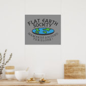 Flat Earth Society-Mitglieder auf der ganzen Welt Poster (Küche)
