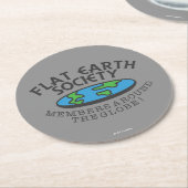 Flat Earth Society-Mitglieder auf der ganzen Welt Runder Pappuntersetzer (Angewinkelt)