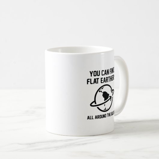 Flat Earthers Globe Kaffeetasse (VorderseiteRechts)