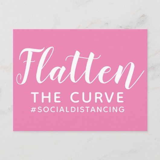 Flatten der Kurve Koronavirus-Pandemie rosa Postkarte (Vorderseite)