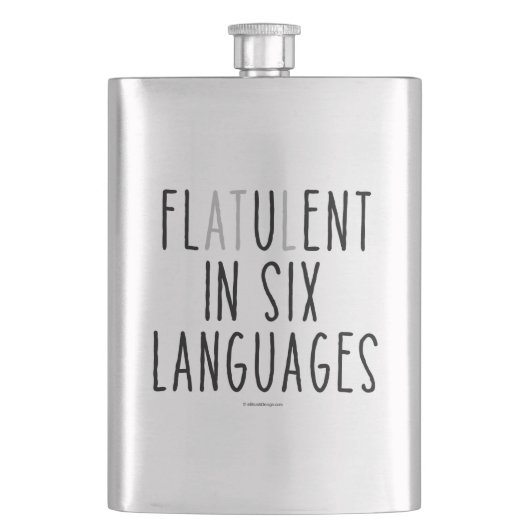 Flatulent In Six Languages Hip Flask Flachmann (Vorderseite)