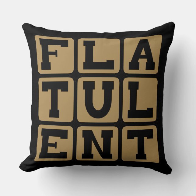 Flatulent, voll von Furzen Kissen (Vorderseite)