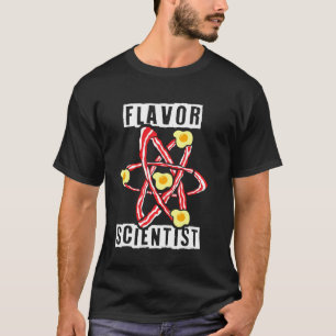 Flavor Scientist T-Shirt