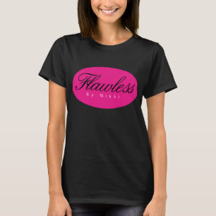 Flawless von Nikki T-Shirt