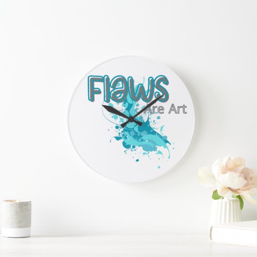 Flaws Are Art – Inspirational Abstract Splash Blue Große Wanduhr (Zuhause)