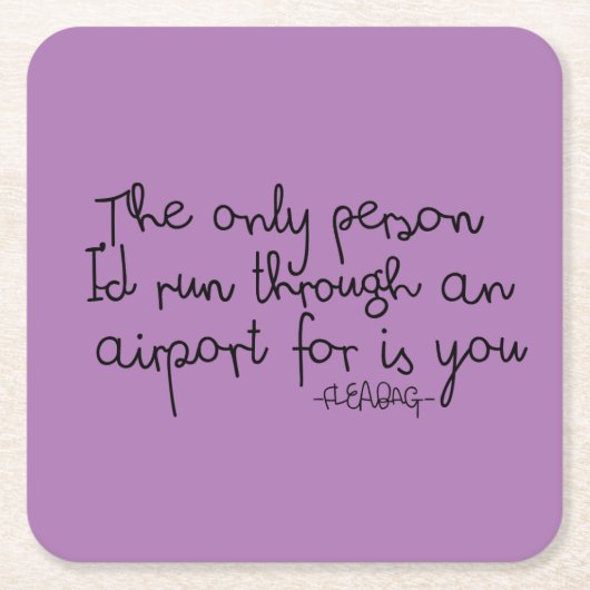 Fleabag Zitat Rechteckiger Pappuntersetzer (Vorderseite)