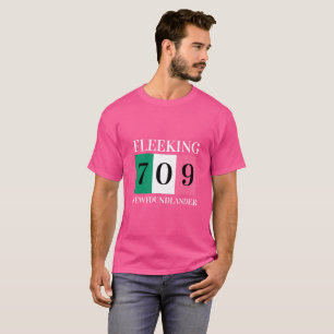 Fleeking Newfundland 709 T - Shirt