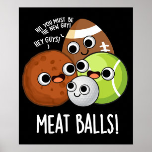 Fleisch Balls Funny Food Pub Dark BG Poster