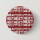 Fleisch Button (Vorderseite)