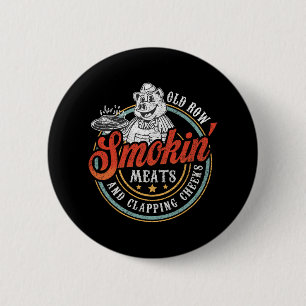 Fleisch der alten Row-Smokin und Kratzen der Wange Button