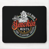 Fleisch der alten Row-Smokin und Kratzen der Wange Mousepad (Vorne)