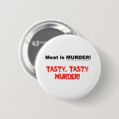 Fleisch ist Mord Button (Vorne & Hinten)