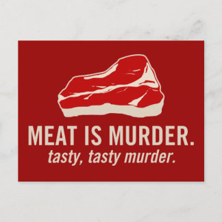 Fleisch ist Mord, geschmackvoller Mord Postkarte