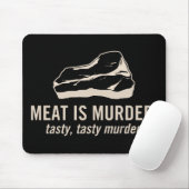 Fleisch ist Mord.  Geschmackvoller, Mousepad (Mit Mouse)