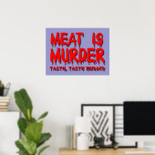 Fleisch ist Murder Funny Poster Spaß (Heimbüro)