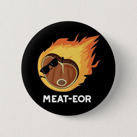 Fleisch oder Funny Meat Steak Pun Dark BG Button (Vorderseite)