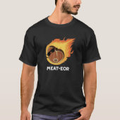 Fleisch oder Funny Meat Steak Pun Dark BG T-Shirt (Vorderseite)