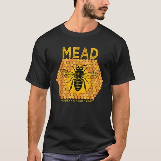 Fleisch von Honey Bees Meadmaking Zuhause brauend T-Shirt (Vorderseite)