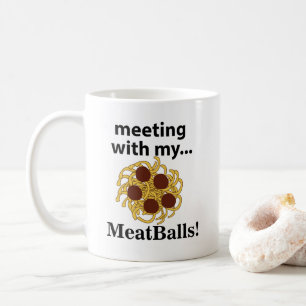 Fleischbällchen Lustige Begegnung mit meinen Fleis Kaffeetasse