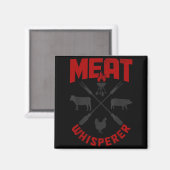 Fleischflüsterer Bbq Grill Grillen Chef Fleisch Magnet (Vorderseite/Rückseite)