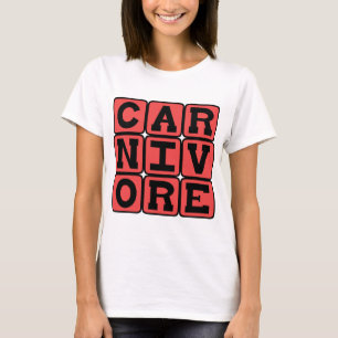Fleischfresser, Karnivore T-Shirt